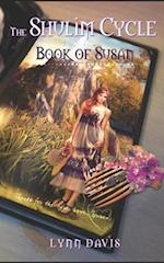 The Shulim Cycle: Book of Susan 