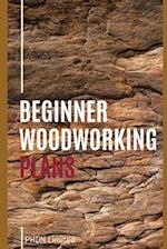 Beginner Woodworking Plans 