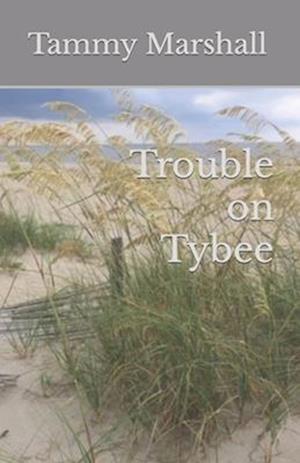 Trouble on Tybee
