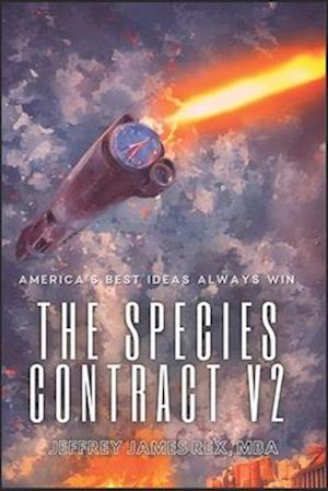 The Species Contract V2: America's Best Ideas Always Win