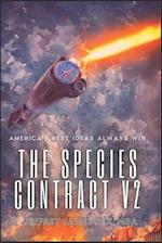 The Species Contract V2: America's Best Ideas Always Win 