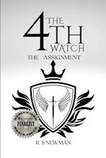 The 4th Watch: The Assignment 