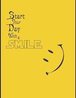 Begin your Day with a Smile 