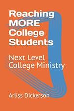 Reaching MORE College Students: Next Level College Ministry 