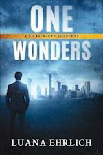 One Wonders: A Silas McKay Suspense 