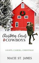 Christmas Carols and Cowboys: A Clean Contemporary Western Christmas Romance 