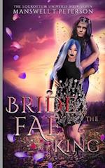 Bride of the Fae King: The Foundation 
