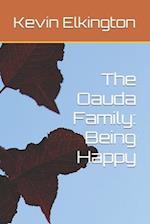 The Oauda Family: Being Happy 