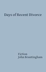 Days of Recent Divorce 