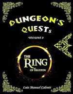 DUNGEON'S QUESTS VOLUME 3: THE RING OF TRAZZON 