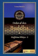 Ordet af den Buddha - 4