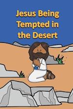 Jesus Being Tempted in the Desert 