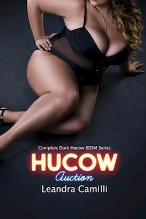 Hucow Auction: Complete Dark Hucow BDSM Series