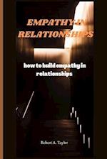 EMPATHY IN RELATIONSHIPS : how to build empathy in relationships 