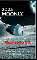 2023MOONLY: Course to 33 