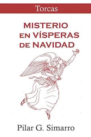 Misterio en vísperas de Navidad