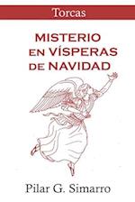 Misterio en vísperas de Navidad