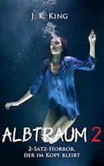 Albtraum 2