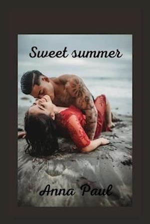 Sweet summer : Summer erotic story