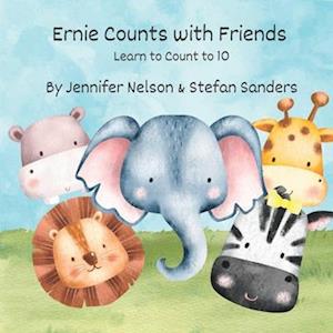 Ernie Counts with Friends: Learn to Count to 10