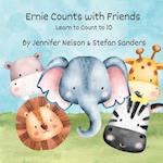 Ernie Counts with Friends: Learn to Count to 10 