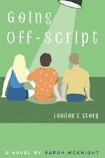 Going Off-Script: Landon's Story 