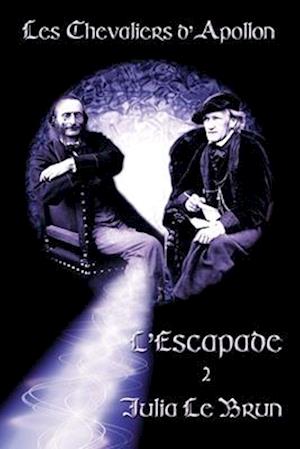 L'Escapade 2