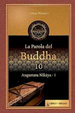 La parola del Buddha - 10