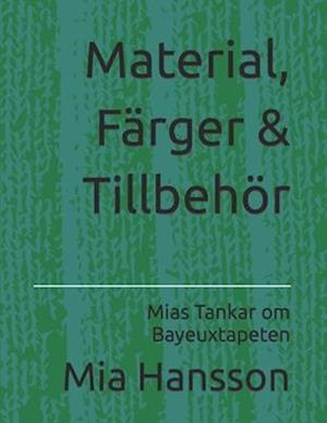 Material, Färger & Tillbehör