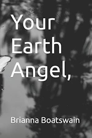 Your Earth Angel,