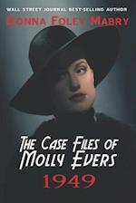 The Case Files of Molly Evers: 1949 