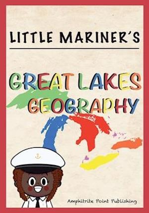 Little Mariner's Great Lakes Geography