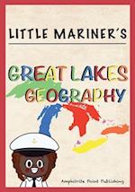 Little Mariner's Great Lakes Geography 