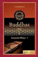 Buddhas ord - 8