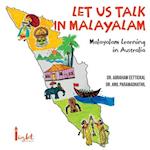 LET'S TALK IN MALAYALAM: LEARN HOW TO TALK IN MALAYALAM IN AUSTRALIA 