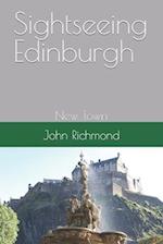 Sightseeing Edinburgh: New Town 