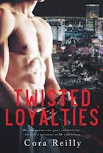 Twisted Loyalties: First cover edition 