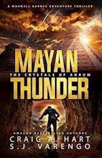 Mayan Thunder: The Crystals of Ahrum 