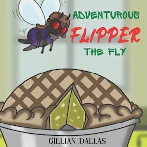 ADVENTUROUS FLIPPER THE FLY