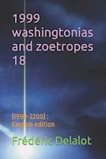 1999 washingtonias and zoetropes 18 : (1999-2200) : English edition 