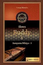 Slowo Buddy - 8