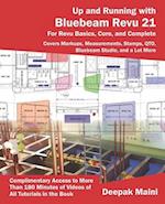 Up and Running with Bluebeam Revu 21: For Revu Basics, Core, and Complete 