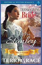 Thanksgiving Bride - A Gift for Stanley: Historical Western Romance 