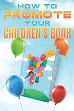 How to Promote Your Children's Book 