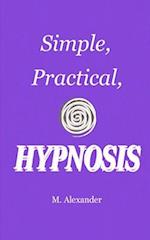 Simple, Practical, Hypnosis 