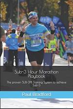 Sub-3 Hour Marathon Playbook: The proven 3-2-1 Training System to achieve Sub-3 