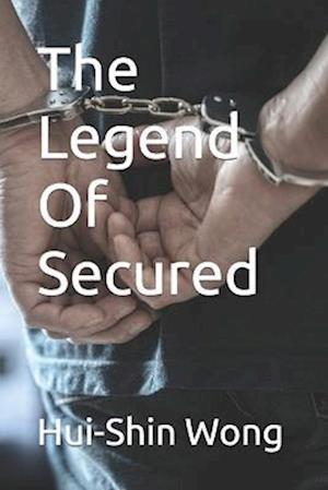 The Legend Of Secured