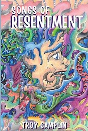 Songs of Resentment