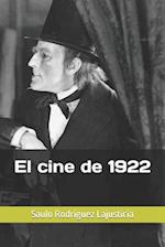 El cine de 1922