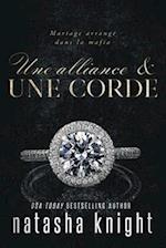 Une alliance & Une corde